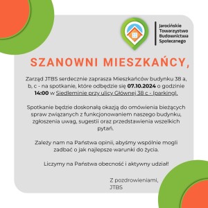 Szanowni Mieszkańcy, Chcielibyśmy serdecznie zaprosić Państwa na spotkanie z zarządcą budynku, które odbędzie się 04.09.2024 o godzinie 1400 w .. Spotkanie będzie doskonałą okazją do omówienia bie (2)